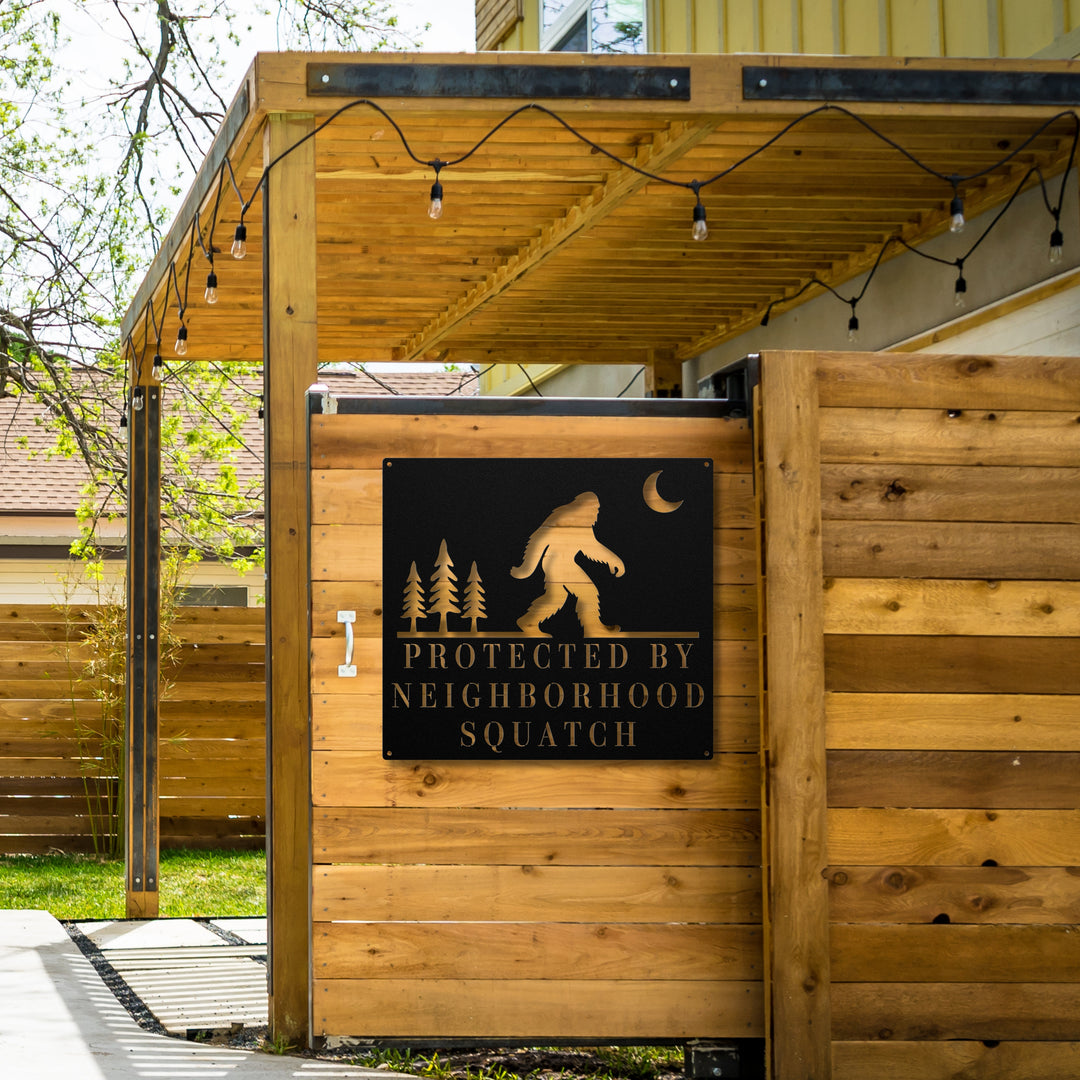 Neighborhood Squatch Metal Sign