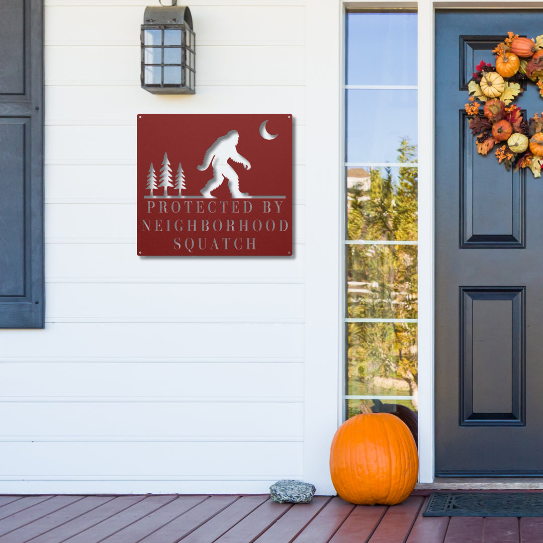 Neighborhood Squatch Metal Sign