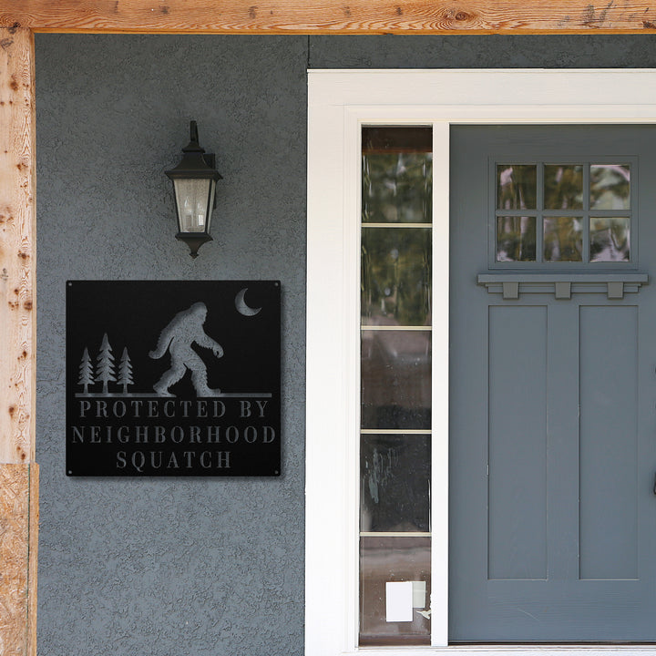 Neighborhood Squatch Metal Sign