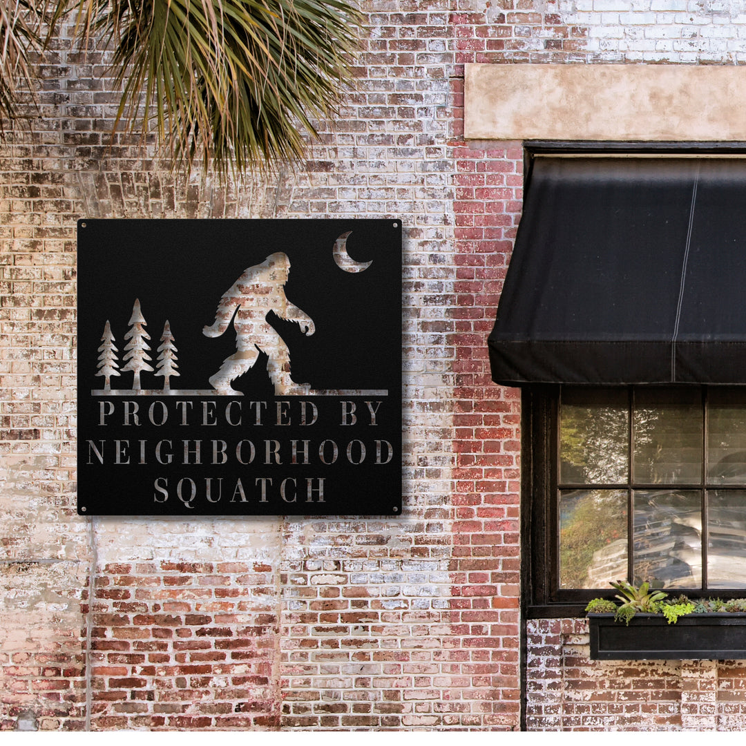 Neighborhood Squatch Metal Sign